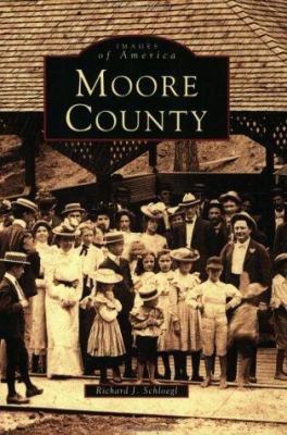 Moore County 0752405268 Book Cover