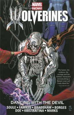 Wolverines Volume 1: Dancing with the Devil 0785192867 Book Cover