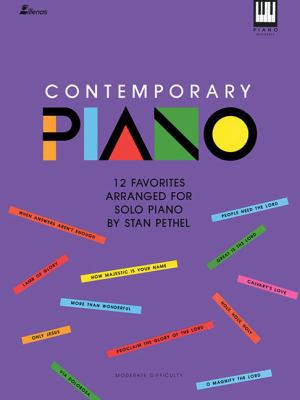 Contemporary Piano: 12 Favorites Arranged for S... 0834191784 Book Cover