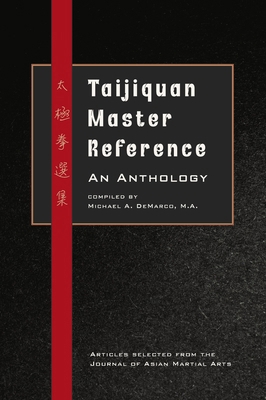 Taijiquan Master Reference: An Anthology B0DP7RPX7T Book Cover