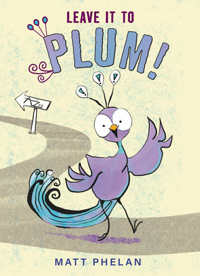 Leave It to Plum! 0063079186 Book Cover