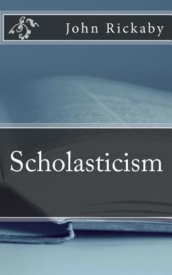 Scholasticism 150531898X Book Cover