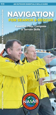 Navigation for Search and Rescue: Essential Map... 1620058618 Book Cover