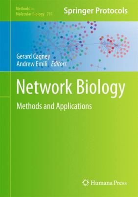 Network Biology: Methods and Applications 1617792756 Book Cover