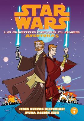 Star Wars la Guerra de los Clones Adventuras Vo... [Spanish] 1593075804 Book Cover