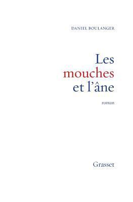 Les mouches et l'âne [French] 224661421X Book Cover