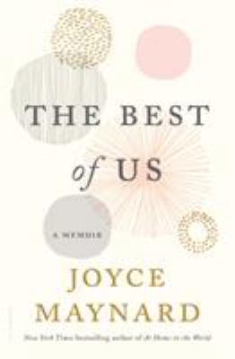 The Best of Us: A Memoir 1635570344 Book Cover