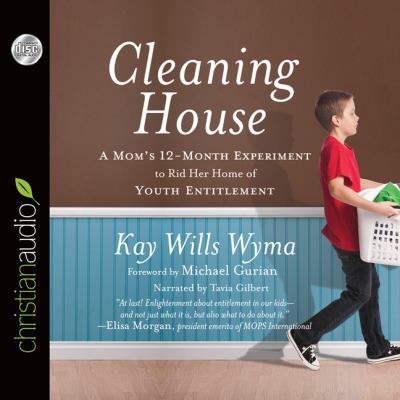 Cleaning House: A Mom's Twelve-Month Experiment... 1610455126 Book Cover