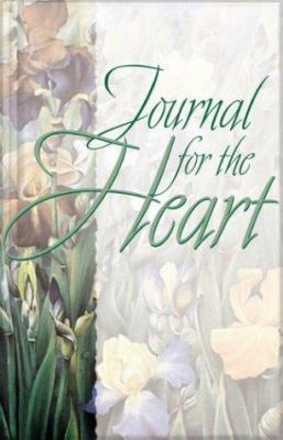 Journal for the Heart 1576736849 Book Cover