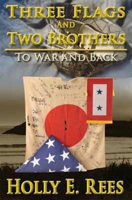 Three Flags and Two Brothers 097943548X Book Cover