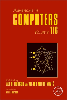 Advances in Computers: Volume 116 0128201967 Book Cover