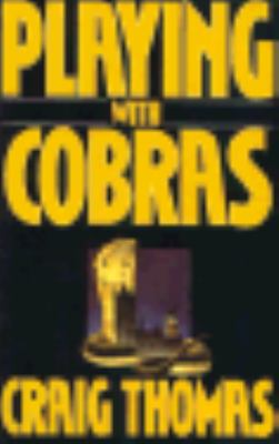 Playing With Cobras [Large Print] 0786200146 Book Cover