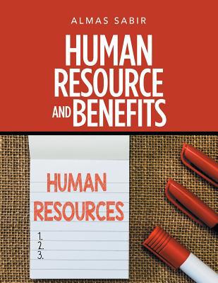 Human Resource and Benefits 1543751016 Book Cover