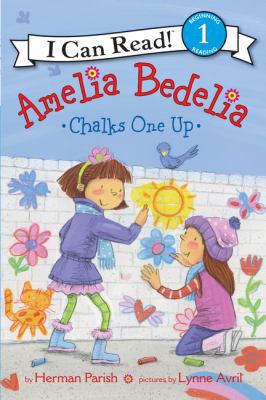 Amelia Bedelia Chalks One Up 0062334220 Book Cover