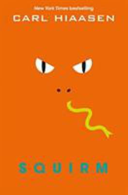 Squirm 1529017173 Book Cover