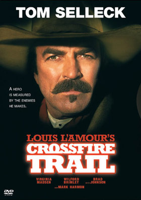 Crossfire Trail B00005JXI9 Book Cover