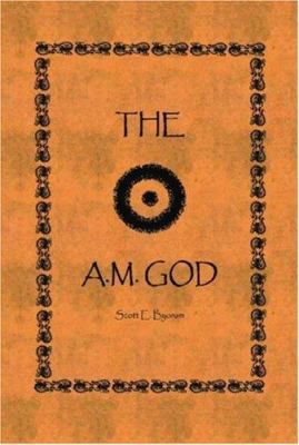 The A.M. God 142510696X Book Cover