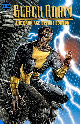 Black Adam: The Dark Age Deluxe Edition 1779504675 Book Cover