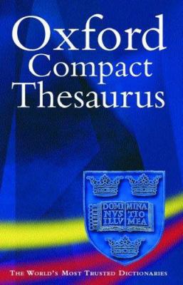 Oxford Compact Thesaurus 0198610300 Book Cover