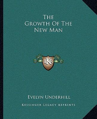 The Growth Of The New Man 1162883405 Book Cover