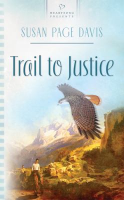 Trail to Justice 1602604371 Book Cover