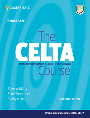 The Celta Course Trainee Book 100909534X Book Cover