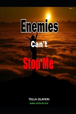 Enemies Can't Stop Me B08WJTPS8V Book Cover