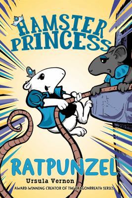 Hamster Princess - Ratpunzel 1501924125 Book Cover