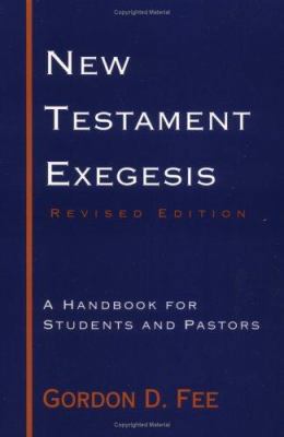 New Testament Exegesis: A Handbook for Students... 066425442X Book Cover