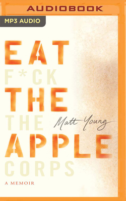 Eat the Apple: A Memoir 1799721965 Book Cover