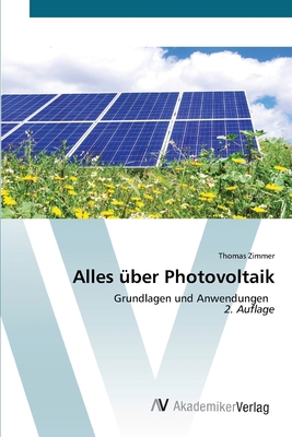Alles über Photovoltaik [German] 6136353415 Book Cover