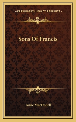 Sons Of Francis 1163395331 Book Cover