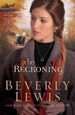 The Reckoning: The Heritage of Lancaster County 3 1568659326 Book Cover