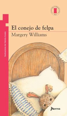 El Conejo de Felpa [Spanish] 958041839X Book Cover