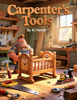 Carpenter's Tools B0GC4QZVWF Book Cover