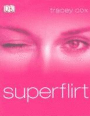 Superflirt 1405300655 Book Cover