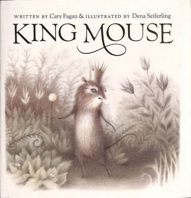 King Mouse 1406393770 Book Cover