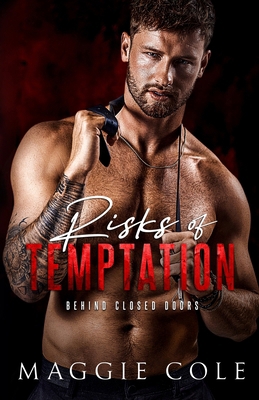 Risks of Temptation: A Dark Military Romance B0CL63XRYS Book Cover