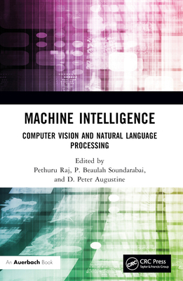 Machine Intelligence: Computer Vision and Natur... 1032543728 Book Cover