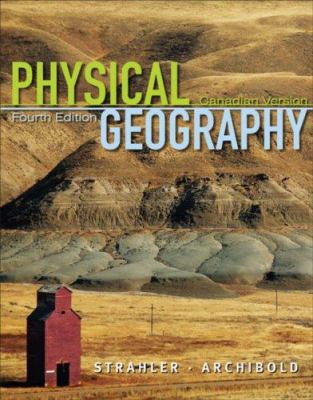 Physical Geography: Science and Systems of the ... 0470125551 Book Cover