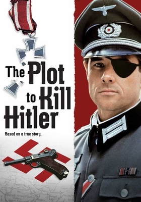 The Plot to Kill Hitler B07HGJG85Y Book Cover