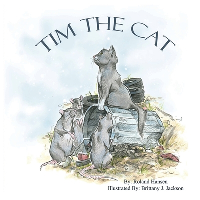 Tim the Cat 0979697808 Book Cover