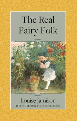 Hardcover The Real Fairy Folk Book