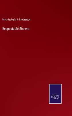 Respectable Sinners 3752589558 Book Cover