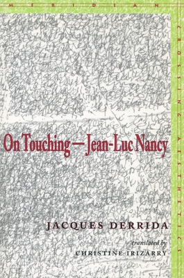 On Touchinga Jean-Luc Nancy 0804742448 Book Cover