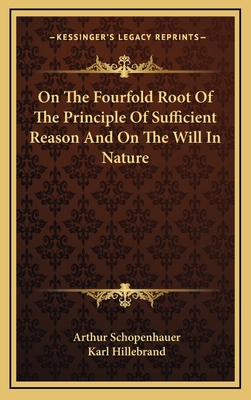 On The Fourfold Root Of The Principle Of Suffic... 1163468185 Book Cover