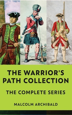 The Warrior's Path Collection: The Complete Series 4824174384 Book Cover