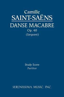 Danse macabre, Op.40: Study score 1608740188 Book Cover