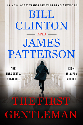 The First Gentleman: A Thriller 1538743132 Book Cover