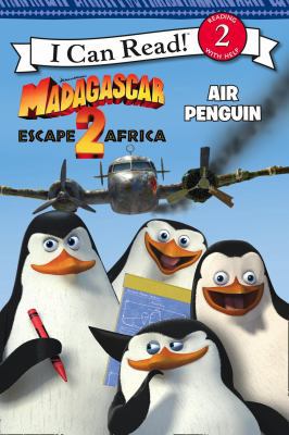 Madagascar: Escape 2 Africa - Air Penguin: Bk. ... 0007284381 Book Cover